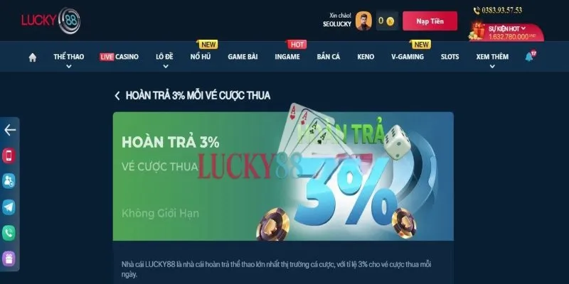 Hoàn lên đến 3% khi thua cược