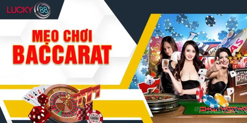 mẹo chơi baccarat