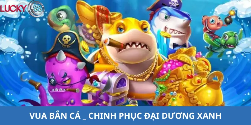 vua bắn cá